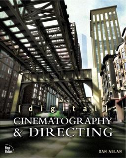 Digital Cinematography and Directing