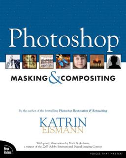 Photoshop Masking and Compositing  9780735712799 Front Cover