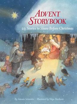 Advent Storybook 24 Stories to Share Before Christmas  9780735819634 Front Cover