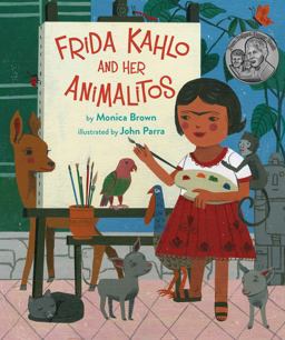 Frida Kahlo and Her Animalitos  9780735842694 Front Cover