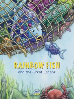 Rainbow Fish and the Great Escape