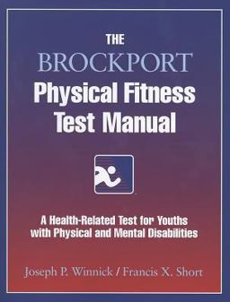 Brockport Physical Fitness Test Manual  9780736000215 Front Cover