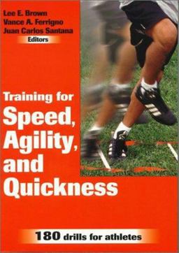 Training for Speed, Agility and Quickness  9780736002394 Front Cover