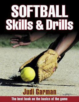 Softball Skills and Drills  9780736033640 Front Cover