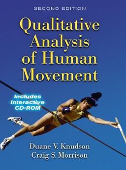 Qualitative Analysis of Human Movement 2nd 9780736034623 Front Cover
