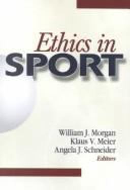 Ethics in Sport 1st 9780736036436 Front Cover