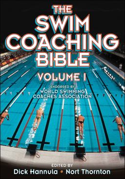 Swim Coaching Bible  9780736036467 Front Cover