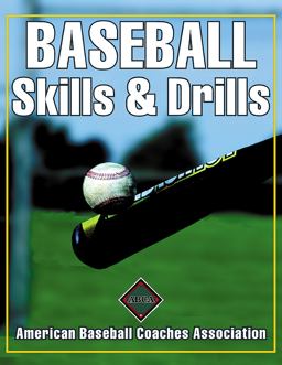 Baseball Skills and Drills  9780736037389 Front Cover