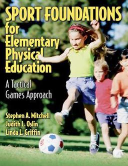 Sport Foundations for Elementary Physical Education