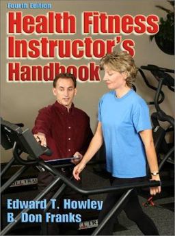 Health Fitness Instructor's Handbook 4th 9780736042109 Front Cover