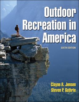 Outdoor Recreation in America 6th 9780736042130 Front Cover