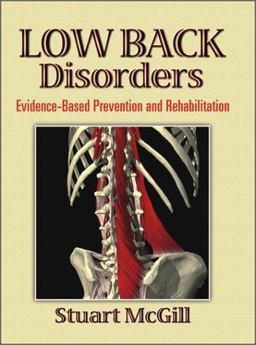 Low Back Disorders Evidence-Based Prevention and Rehabilitation  9780736042413 Front Cover