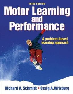 Motor Learning and Performance