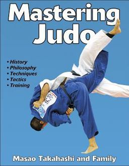 Mastering Judo  9780736050999 Front Cover