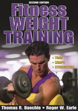 Fitness Weight Training 2nd 9780736052559 Front Cover