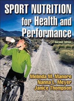 Sport Nutrition for Health and Performance 2nd 9780736052955 Front Cover