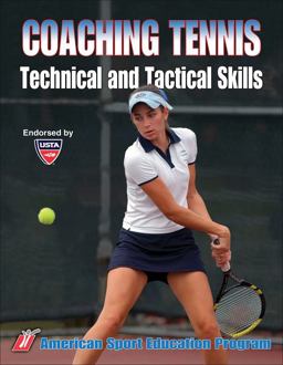 Coaching Tennis Technical and Tactical Skills  9780736053808 Front Cover