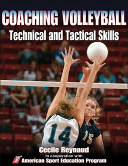 Coaching Volleyball Technical and Tactical Skills  9780736053846 Front Cover