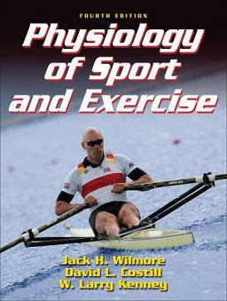 Physiology of Sport and Exercise 4th 9780736055833 Front Cover