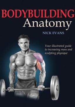 Bodybuilding Anatomy  9780736059268 Front Cover