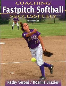Coaching Fastpitch Softball Successfully 2nd 9780736060103 Front Cover