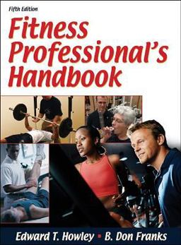 Fitness Professional's Handbook 5th 9780736061780 Front Cover