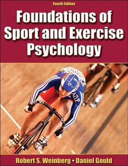 Foundations of Sport and Exercise Psychology 4th 9780736064675 Front Cover
