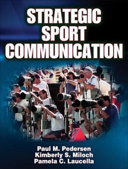 Strategic Sport Communication  9780736065245 Front Cover