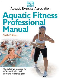 Aquatic Fitness Professional Manual 6th 9780736067676 Front Cover