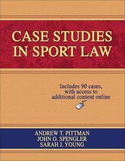 Case Studies in Sport Law  9780736068215 Front Cover