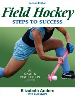 Field Hockey Steps to Success 2nd 9780736068376 Front Cover