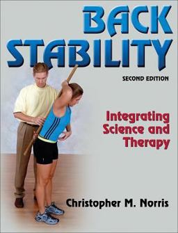 Back Stability Integrating Science and Therapy 2nd 9780736070171 Front Cover