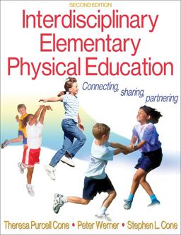 Interdisciplinary Elementary Physical Education 2nd 9780736072151 Front Cover