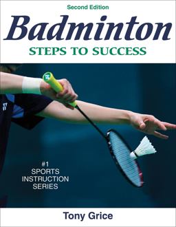 Badminton Steps to Success 2nd 9780736072298 Front Cover