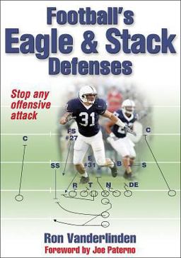 Football's Eagle and Stack Defenses  9780736072533 Front Cover