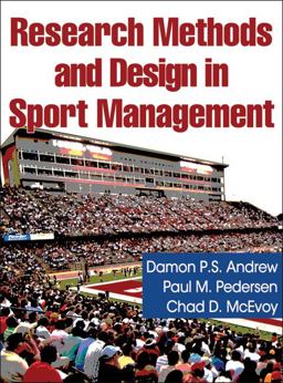 Research Methods and Design in Sport Management  9780736073851 Front Cover