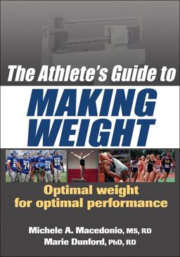Athlete's Guide to Making Weight  9780736075862 Front Cover