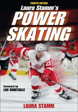Laura Stamm's Power Skating 4th 9780736076203 Front Cover