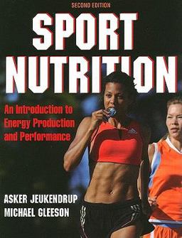 Sport Nutrition 2nd 9780736079624 Front Cover