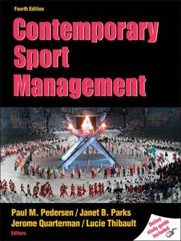 Contemporary Sport Management 4th 9780736081672 Front Cover