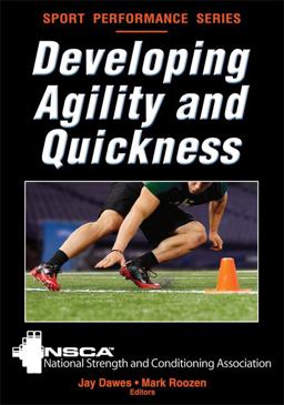 Developing Agility and Quickness  9780736083263 Front Cover