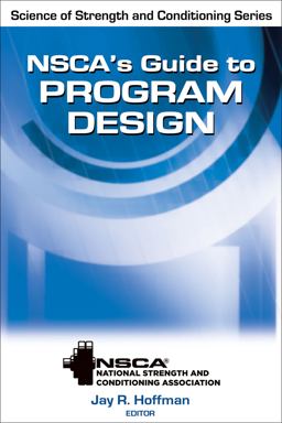 NSCA's Guide to Program Design  9780736084024 Front Cover