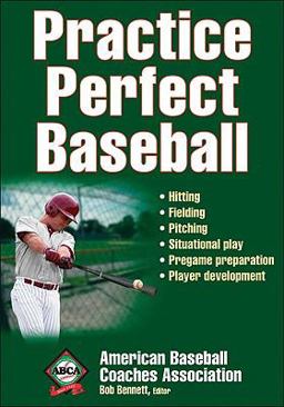 Practice Perfect Baseball  9780736087131 Front Cover