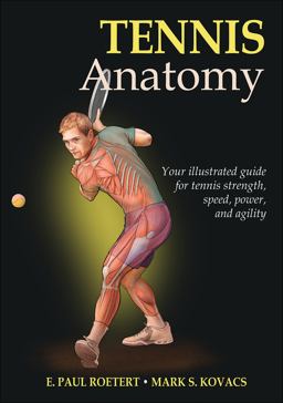 Tennis Anatomy  9780736089364 Front Cover