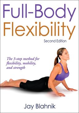 Full-Body Flexibility 2nd 9780736090360 Front Cover