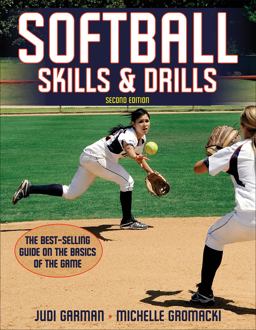 Softball Skills and Drills 2nd 9780736090742 Front Cover