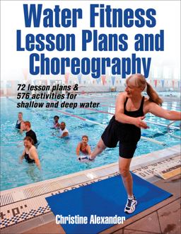 Water Fitness Lesson Plans and Choreography  9780736091121 Front Cover