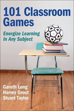 101 Classroom Games Energize Learning in Any Subject  9780736095105 Front Cover
