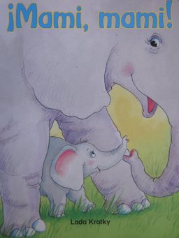 Elefonetica Green: Mami, Mami! Small Book