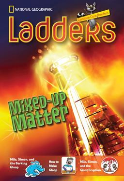 Ladders Reading/Language Arts 3: Mixed-Up Matter (above-level; Science)